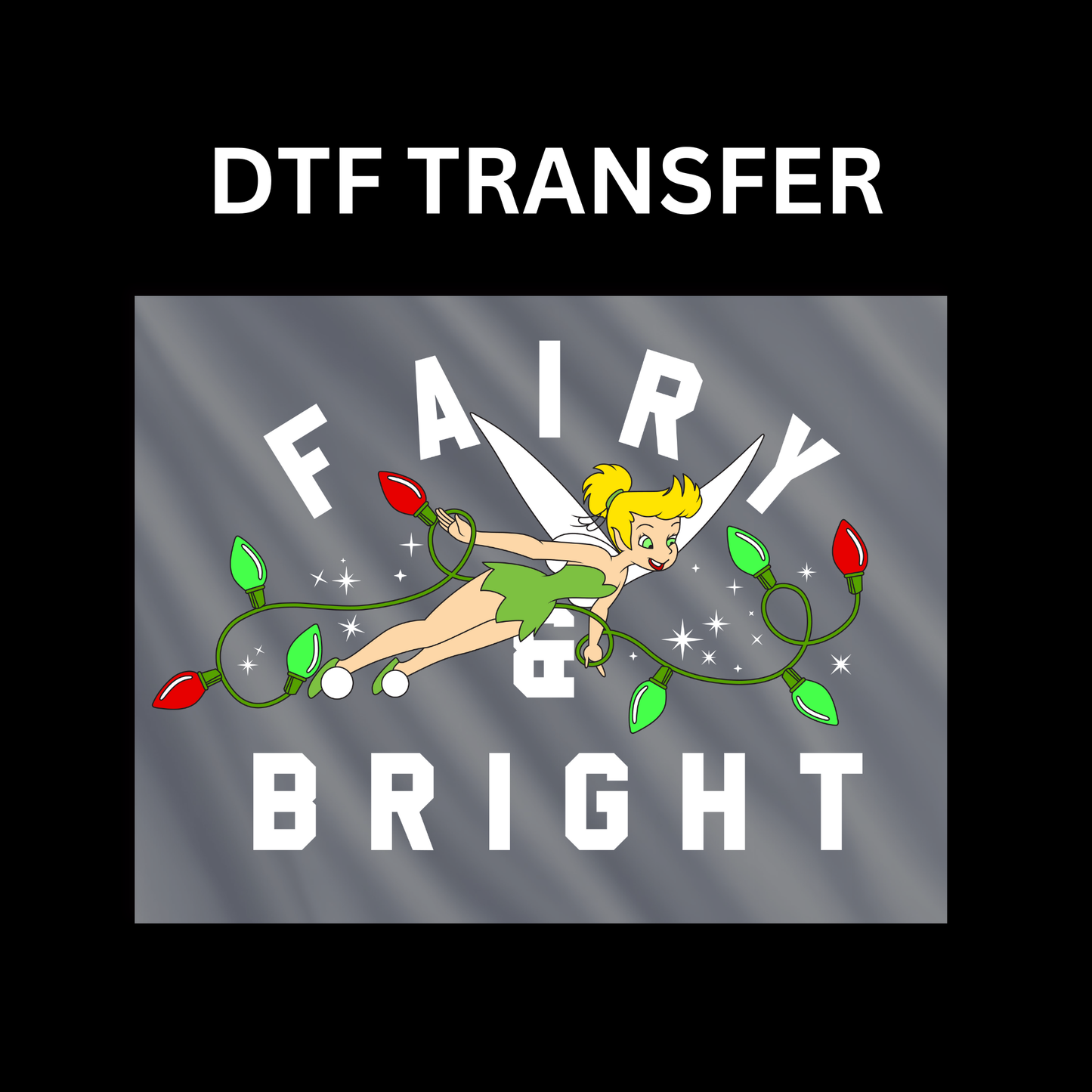 Fairy Bright Dtf transfer