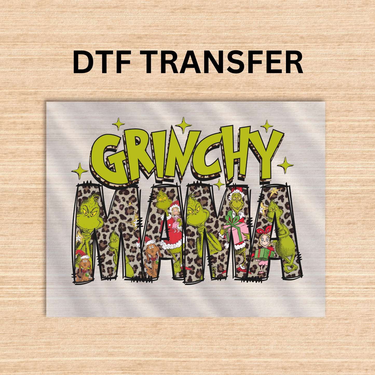 Grinch style 7 Dtf transfer