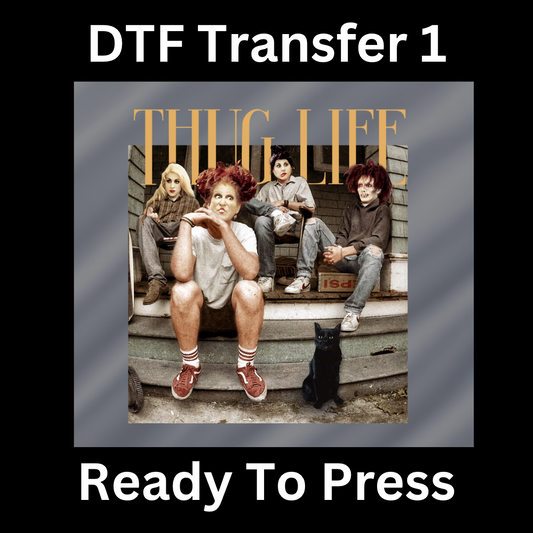 Thug Life Hocus Pocus Dtf transfer