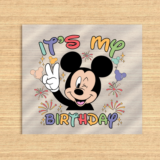 Its My Birthday Mickey Mouse Dtf transfer